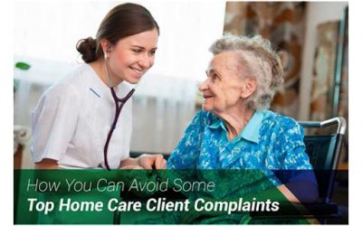 How You Can Avoid Some of the Top Home Care Client Complaints