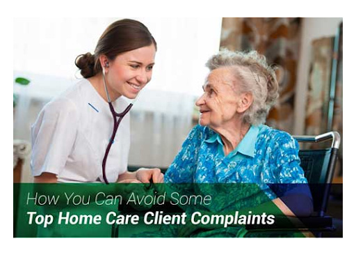 How You Can Avoid Some of the Top Home Care Client Complaints