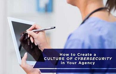 How to Create a Culture of Cybersecurity in Your Agency