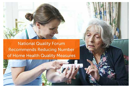 National Quality Forum Recommends Reducing Number of Home Health Quality Measures